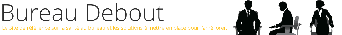 Le site de référence sur les dangers pour la santé au bureau et les solutions à mettre en place pour l'améliorer